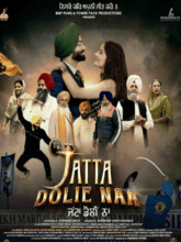 Jatta Dolie Naa [Punjabi]